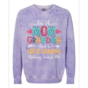 I'm A Mom Grandma And A Great Grandma Nothing Scares Me Colorblast Crewneck Sweatshirt