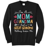 I'm A Mom Grandma And A Great Grandma Nothing Scares Me Sweatshirt