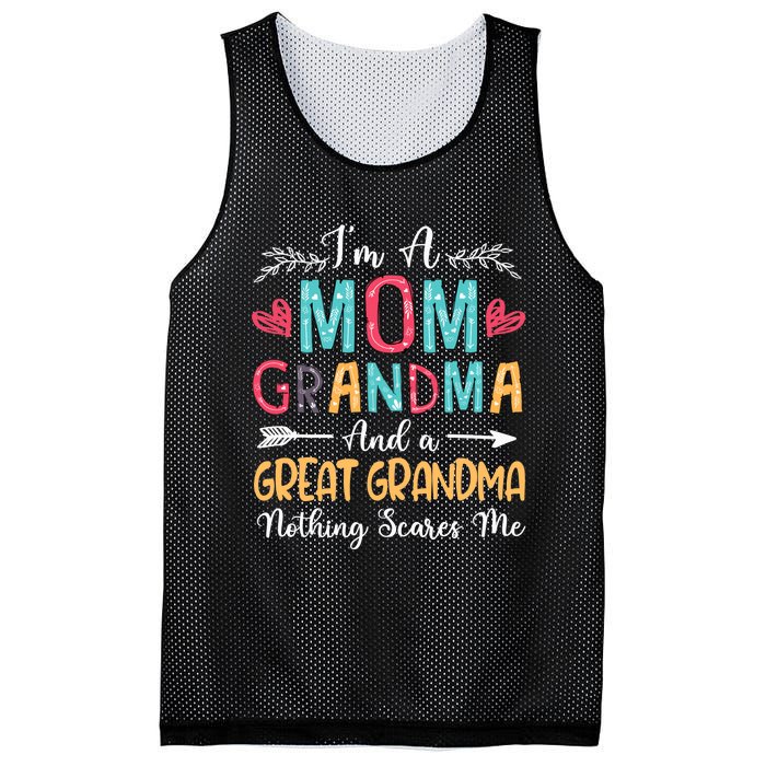 I'm A Mom Grandma And A Great Grandma Nothing Scares Me Mesh Reversible Basketball Jersey Tank