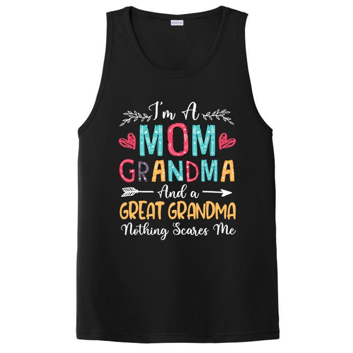 I'm A Mom Grandma And A Great Grandma Nothing Scares Me PosiCharge Competitor Tank