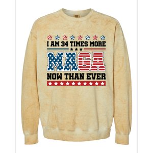 I Am More Maga Now Than Ever Trump 2024 Colorblast Crewneck Sweatshirt