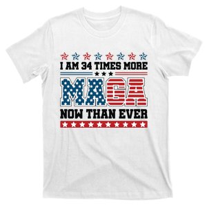 I Am More Maga Now Than Ever Trump 2024 T-Shirt