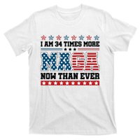 I Am More Maga Now Than Ever Trump 2024 T-Shirt