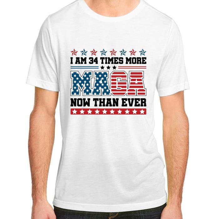 I Am More Maga Now Than Ever Trump 2024 Adult ChromaSoft Performance T-Shirt