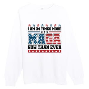 I Am More Maga Now Than Ever Trump 2024 Premium Crewneck Sweatshirt