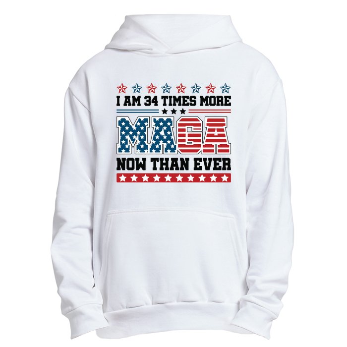 I Am More Maga Now Than Ever Trump 2024 Urban Pullover Hoodie