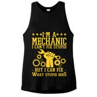 I'm A Mechanic I Can't Fix Stupid But I Can Fix What Stupid Does Ladies PosiCharge Tri-Blend Wicking Tank