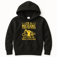 I'm A Mechanic I Can't Fix Stupid But I Can Fix What Stupid Does Kids Hoodie