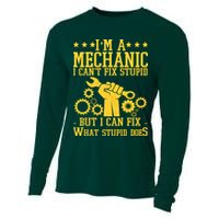 I'm A Mechanic I Can't Fix Stupid But I Can Fix What Stupid Does Cooling Performance Long Sleeve Crew