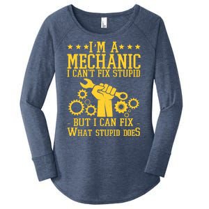 I'm A Mechanic I Can't Fix Stupid But I Can Fix What Stupid Does Women's Perfect Tri Tunic Long Sleeve Shirt