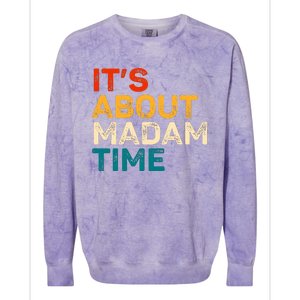 ItS About Madam Time Colorblast Crewneck Sweatshirt