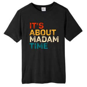 ItS About Madam Time Tall Fusion ChromaSoft Performance T-Shirt