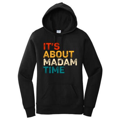 ItS About Madam Time Women's Pullover Hoodie