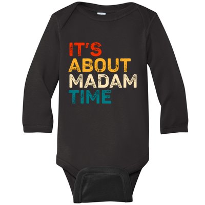 ItS About Madam Time Baby Long Sleeve Bodysuit