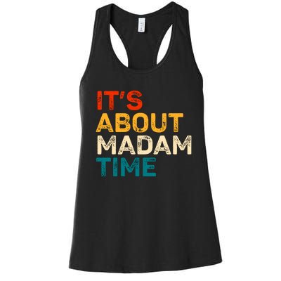 ItS About Madam Time Women's Racerback Tank