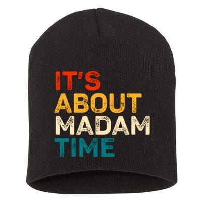 ItS About Madam Time Short Acrylic Beanie