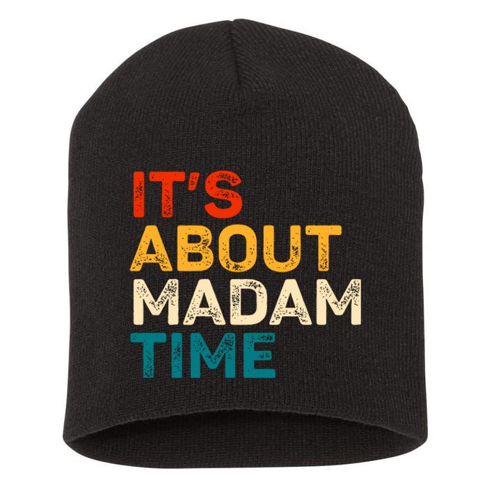 ItS About Madam Time Short Acrylic Beanie