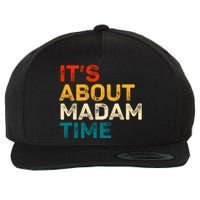 ItS About Madam Time Wool Snapback Cap