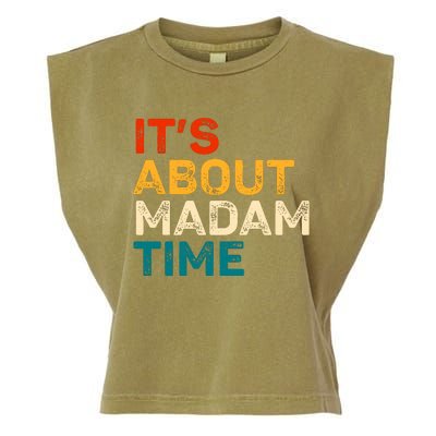 ItS About Madam Time Garment-Dyed Women's Muscle Tee