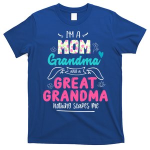 I'm A Mom Grandma And Great Grandma Cool Gift Funny Grandma Cool Gift T-Shirt