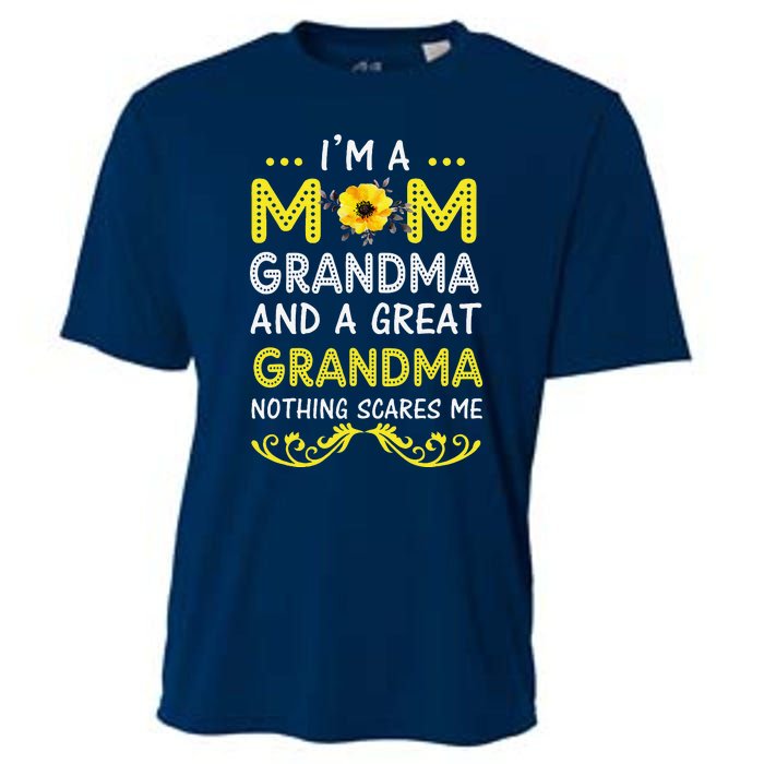 IM A Mom Grandma Great Nothing Scares Me Mothers Day Gifts Cooling Performance Crew T-Shirt