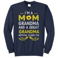 IM A Mom Grandma Great Nothing Scares Me Mothers Day Gifts Sweatshirt