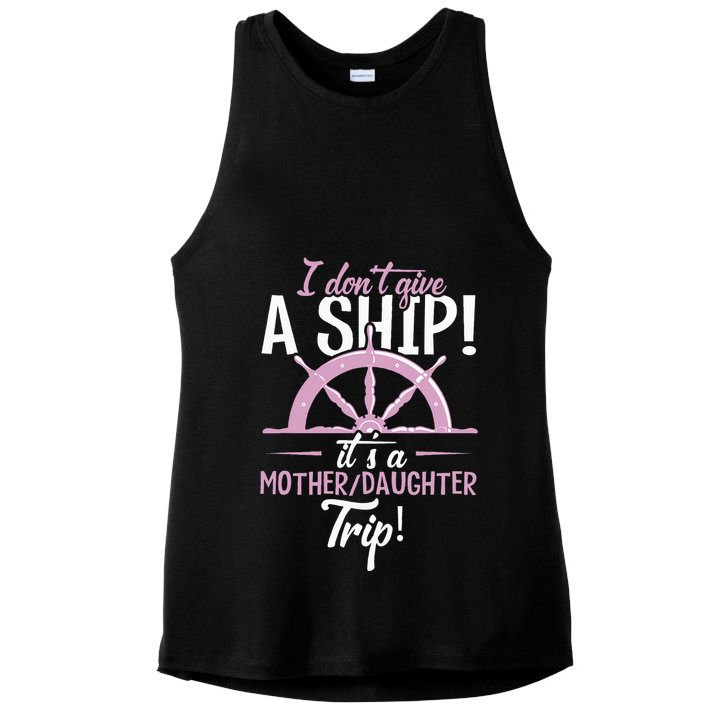 ItS A Mother Daughter Trip Cruise Ship Wear Ladies PosiCharge Tri-Blend Wicking Tank