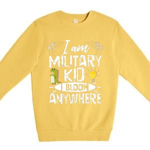 I Am Military Child I Bloom Anywhere Month Of The Military Premium Crewneck Sweatshirt