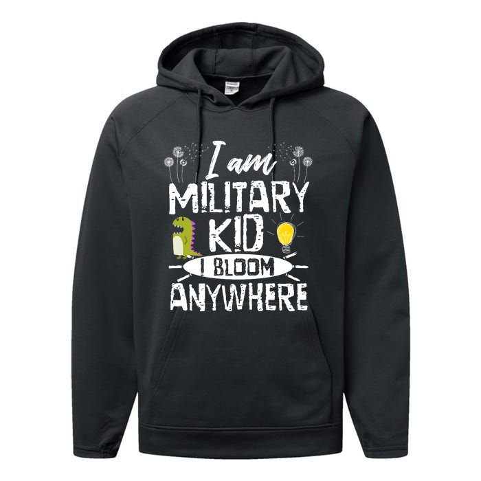 I Am Military Child I Bloom Anywhere Month Of The Military Performance Fleece Hoodie