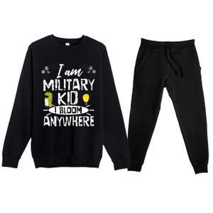 I Am Military Child I Bloom Anywhere Month Of The Military Premium Crewneck Sweatsuit Set