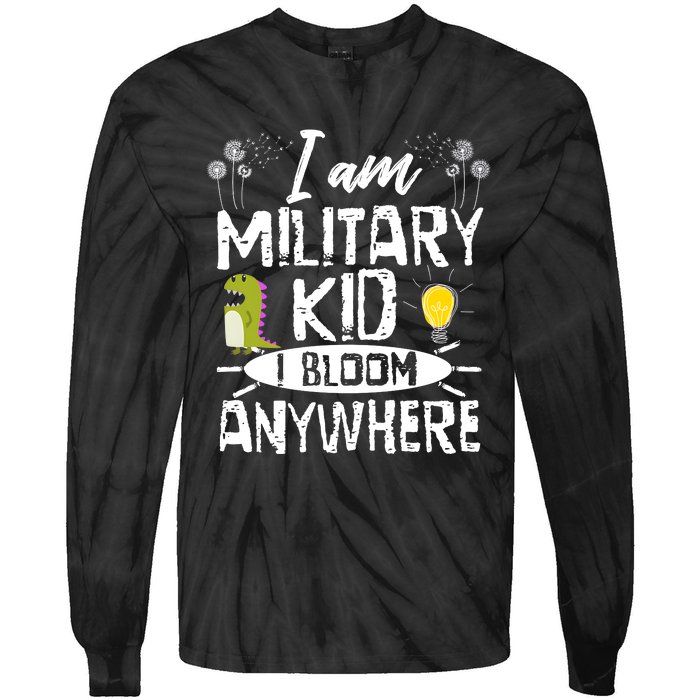 I Am Military Child I Bloom Anywhere Month Of The Military Tie-Dye Long Sleeve Shirt