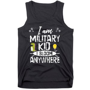 I Am Military Child I Bloom Anywhere Month Of The Military Tank Top