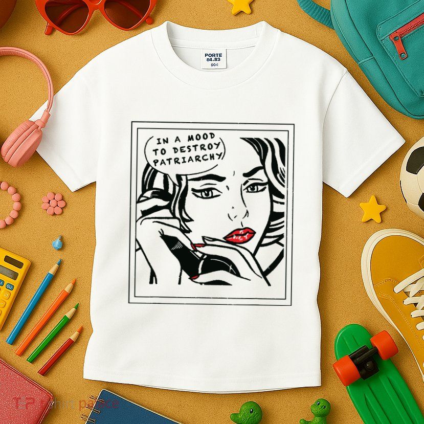 In A Mood To Destroy Patriarchy Feminist Women Rights Kids T-Shirt
