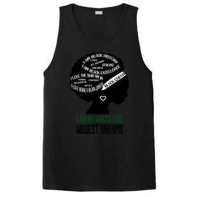 I Am My Ancestors' Wildest Dreams Black Queen Gift Funny Gift PosiCharge Competitor Tank