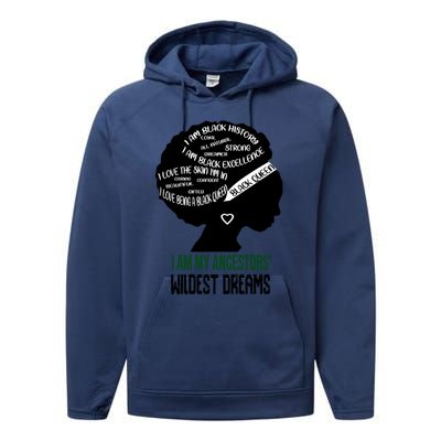 I Am My Ancestors' Wildest Dreams Black Queen Gift Funny Gift Performance Fleece Hoodie