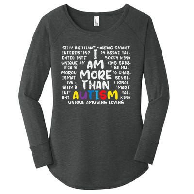 I Am More Than Autism ASD Awareness Women's Perfect Tri Tunic Long Sleeve Shirt