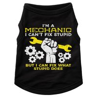 Im A Mechanic Cant Fix Stupid Funny Car Auto Garage Doggie Tank