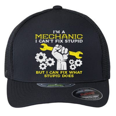 Im A Mechanic Cant Fix Stupid Funny Car Auto Garage Flexfit Unipanel Trucker Cap