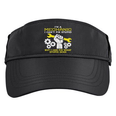 Im A Mechanic Cant Fix Stupid Funny Car Auto Garage Adult Drive Performance Visor