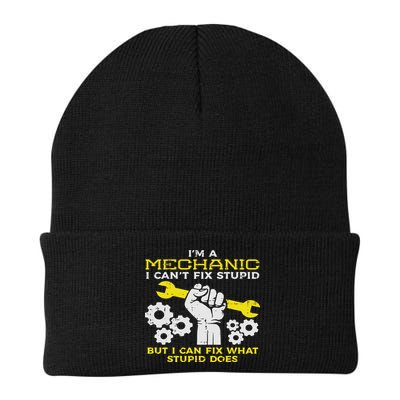 Im A Mechanic Cant Fix Stupid Funny Car Auto Garage Beanie