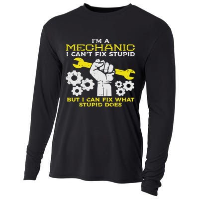 Im A Mechanic Cant Fix Stupid Funny Car Auto Garage Cooling Performance Long Sleeve Crew