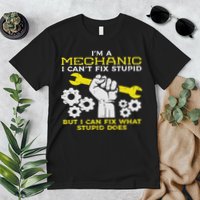 Im A Mechanic Cant Fix Stupid Funny Car Auto Garage Premium T-Shirt