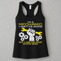 Im A Mechanic Cant Fix Stupid Funny Car Auto Garage Womens Tank Top