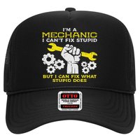 Im A Mechanic Cant Fix Stupid Funny Car Auto Garage Hat