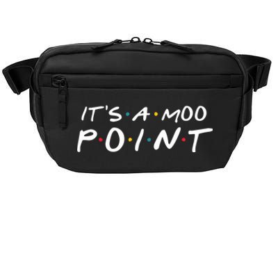 Its A Moo Point Funny Gift Crossbody Pack