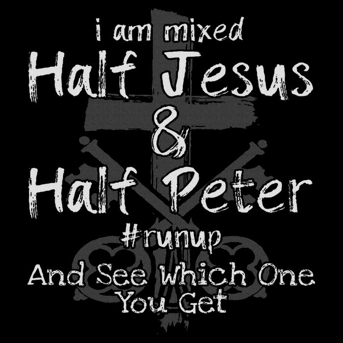 I Am Mixed Half Jesus And Half Peter Christian Runup Gift Drawstring Bag