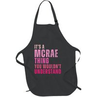 ItS A Mcrae Thing You WouldnT Understand Mcrae Full-Length Apron With Pockets
