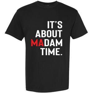 ItS About Madam Time Garment-Dyed Heavyweight T-Shirt