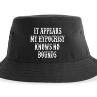 It Appears My Hypocrisy Knows No Bounds Sustainable Bucket Hat