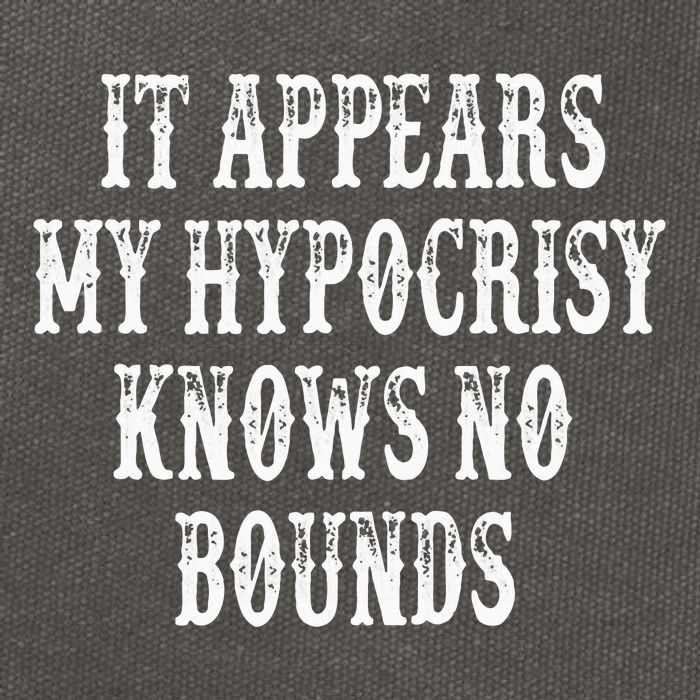 It Appears My Hypocrisy Knows No Bounds Cotton Canvas Backpack